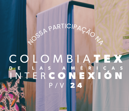 Colombiatex de las Americas: inovação e sustentabilidade em destaque